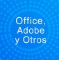 Office, Adobe y Otros