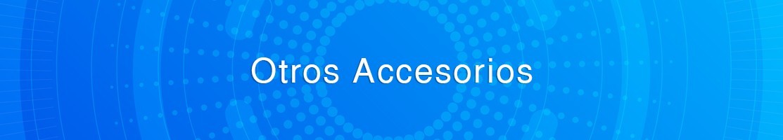 Otros Accesorios